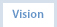 Vision