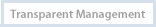 Trnasparent Management