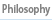 Philosohpy