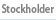 Stockholder